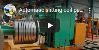 automatic slitting coil packing line video1